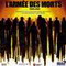 L'ARMEE DES MORTS